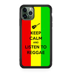 Keep Calm and Listen to Reggae iPhone 11 Pro Case