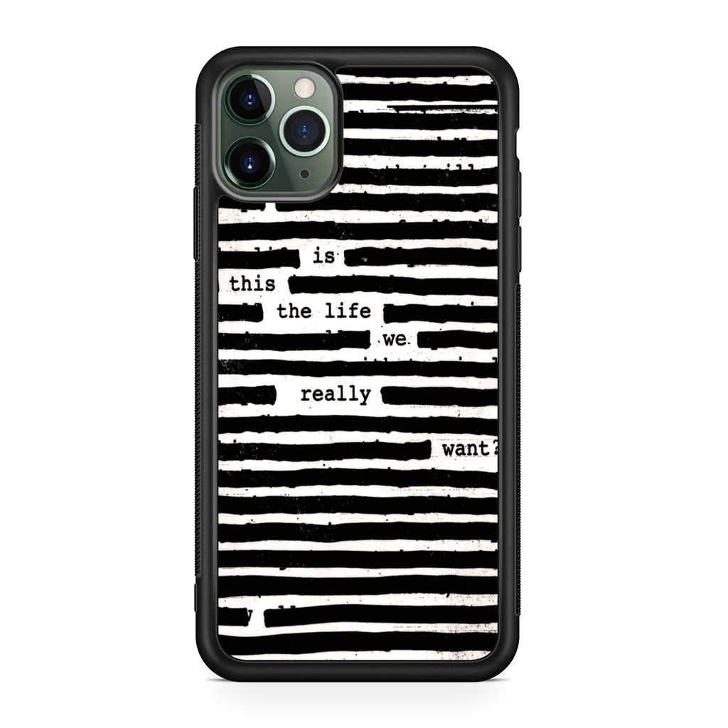 Roger Waters Is This the Life We Really Want iPhone 11 Pro Case