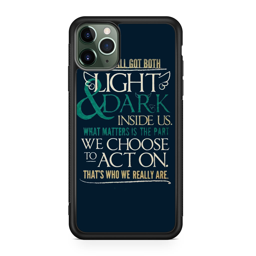 Sirius Black Quotes iPhone 11 Pro Case