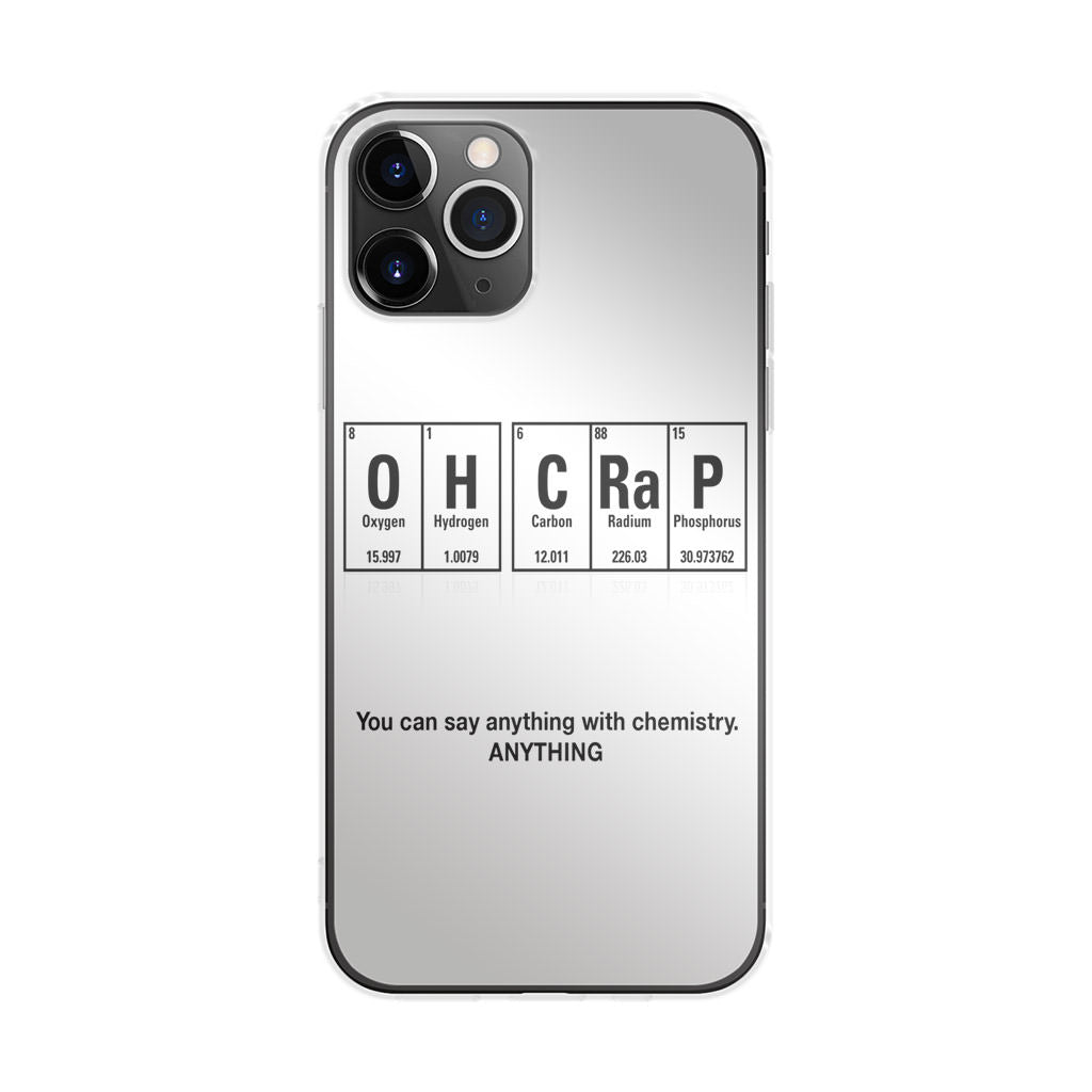 Humor Funny with Chemistry iPhone 11 Pro Case