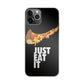 Just Eat It iPhone 11 Pro Case