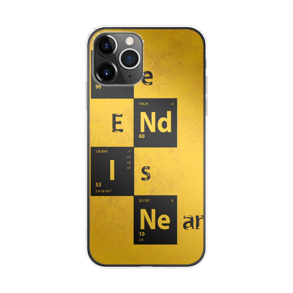 The End Is Near iPhone 11 Pro Case