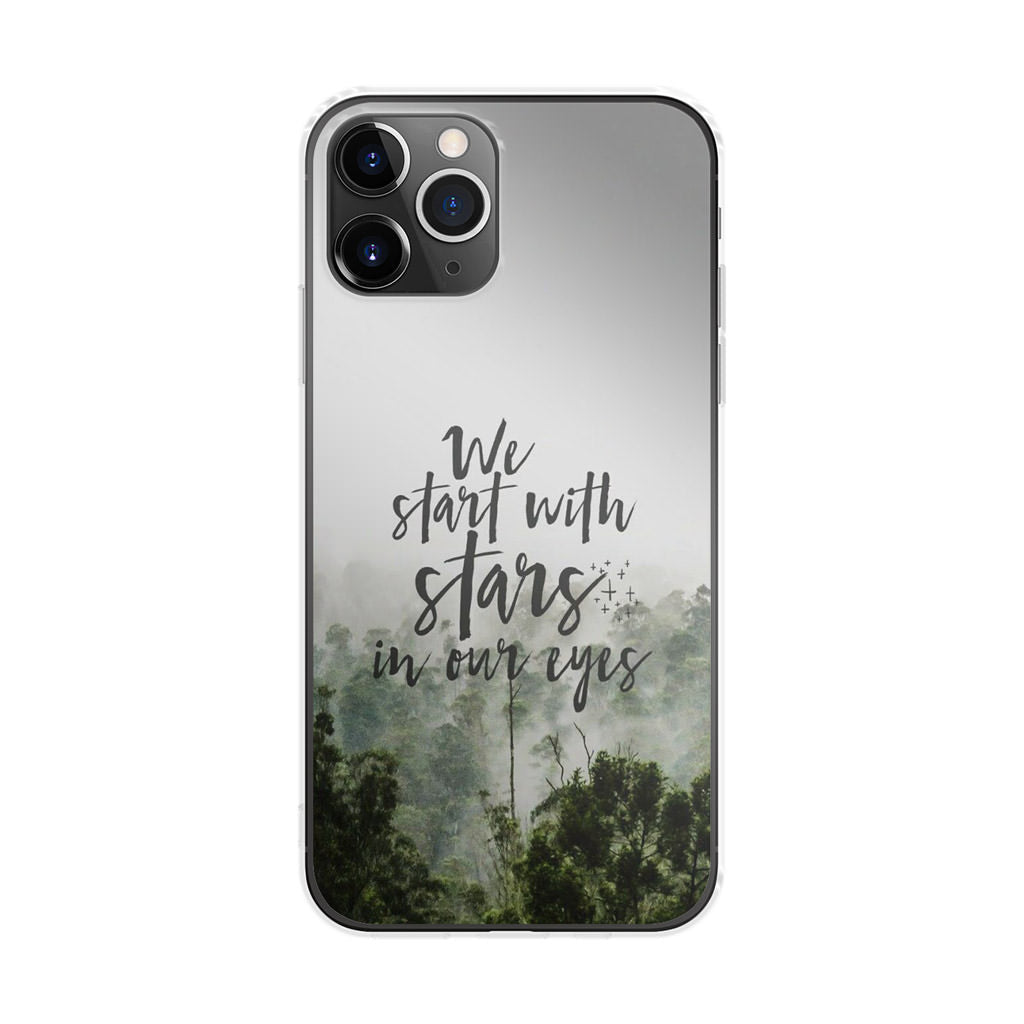 We Start with Stars iPhone 11 Pro Case