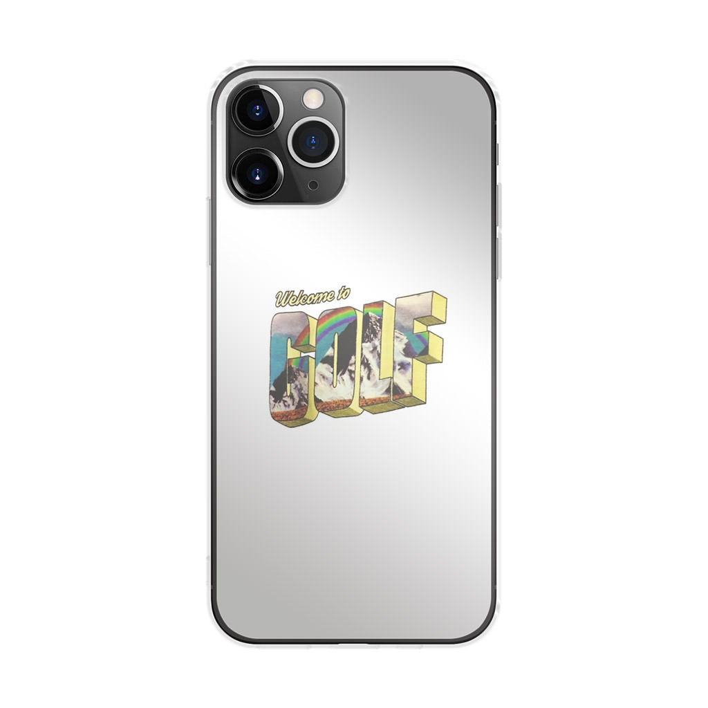 Welcome To GOLF iPhone 11 Pro Case