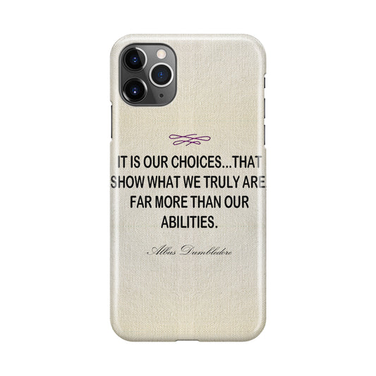 Albus Dumbledore Quote iPhone 11 Pro Max Case