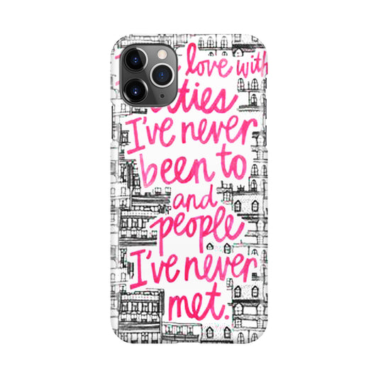 John Green Quotes I'm in Love With Cities iPhone 11 Pro Case