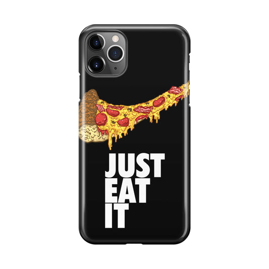 Just Eat It iPhone 11 Pro Max Case