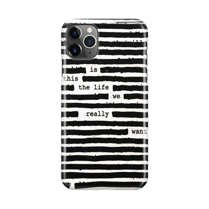 Roger Waters Is This the Life We Really Want iPhone 11 Pro Max Case