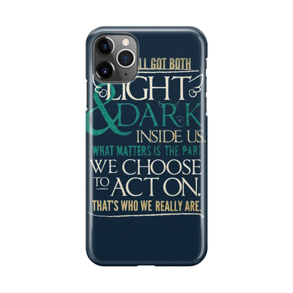 Sirius Black Quotes iPhone 11 Pro Case