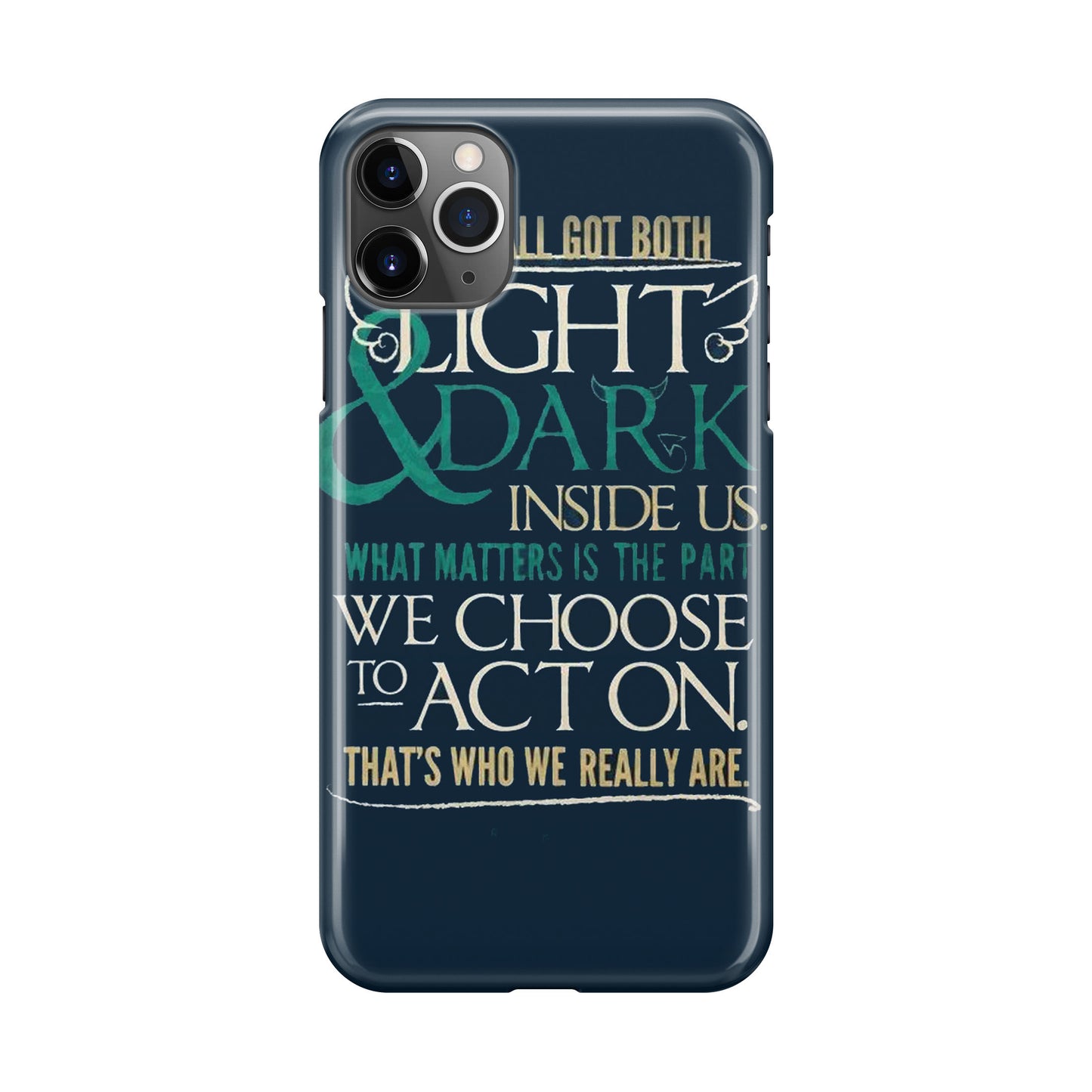 Sirius Black Quotes iPhone 11 Pro Max Case