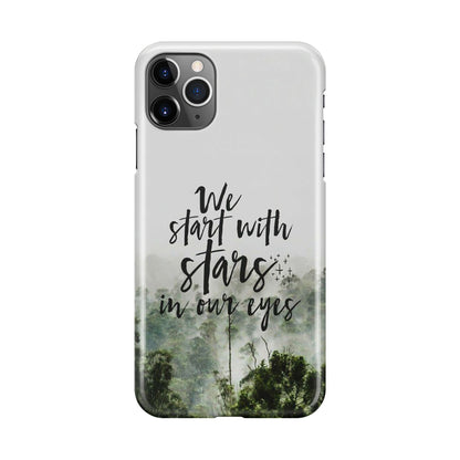 We Start with Stars iPhone 11 Pro Case