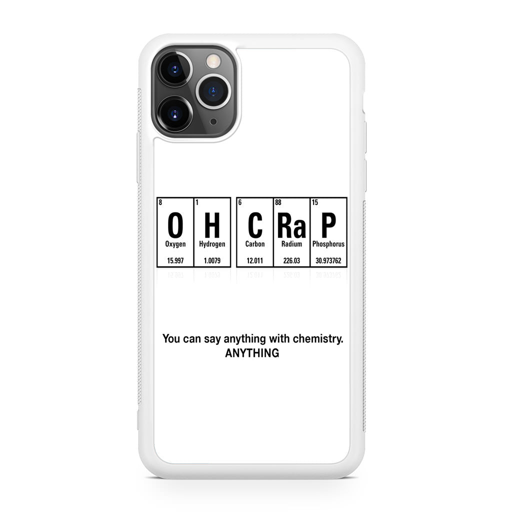 Humor Funny with Chemistry iPhone 11 Pro Max Case