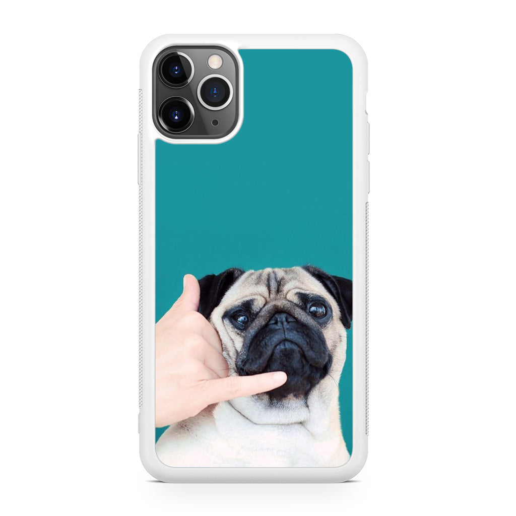 Pug is on the Phone iPhone 11 Pro Case