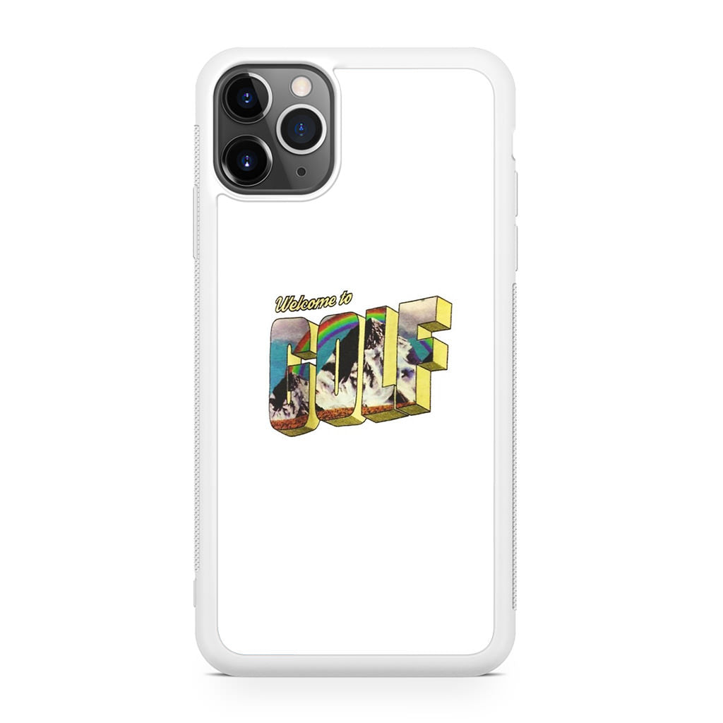 Welcome To GOLF iPhone 11 Pro Case