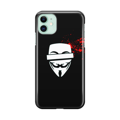 Anonymous Blood Splashes iPhone 11 Case