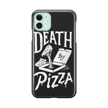 Death By Pizza iPhone 11 Case