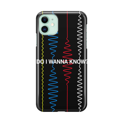 Do I Wanna Know Four Strings iPhone 12 Case