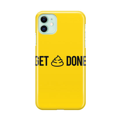 Get Shit Done iPhone 12 mini Case