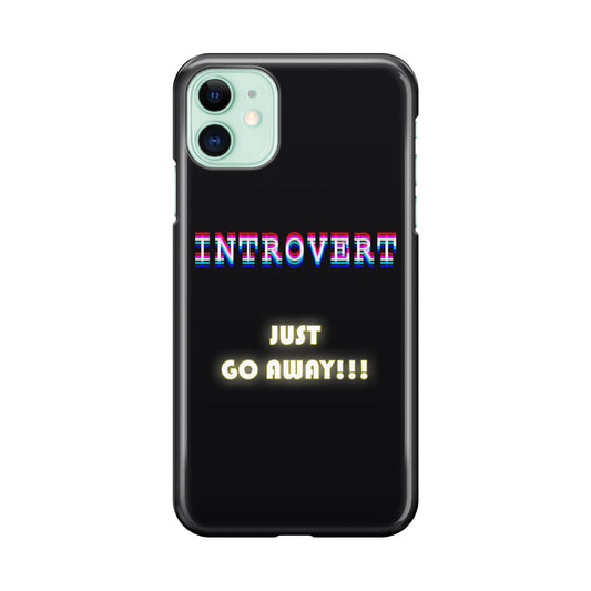 I'm Introvert iPhone 11 Case