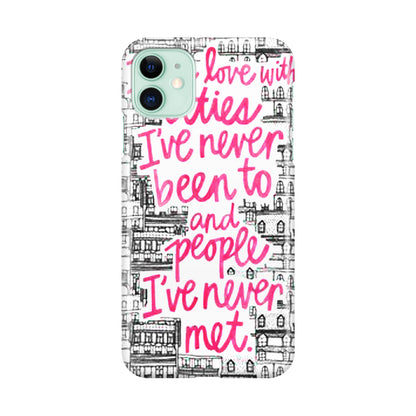 John Green Quotes I'm in Love With Cities iPhone 11 Case