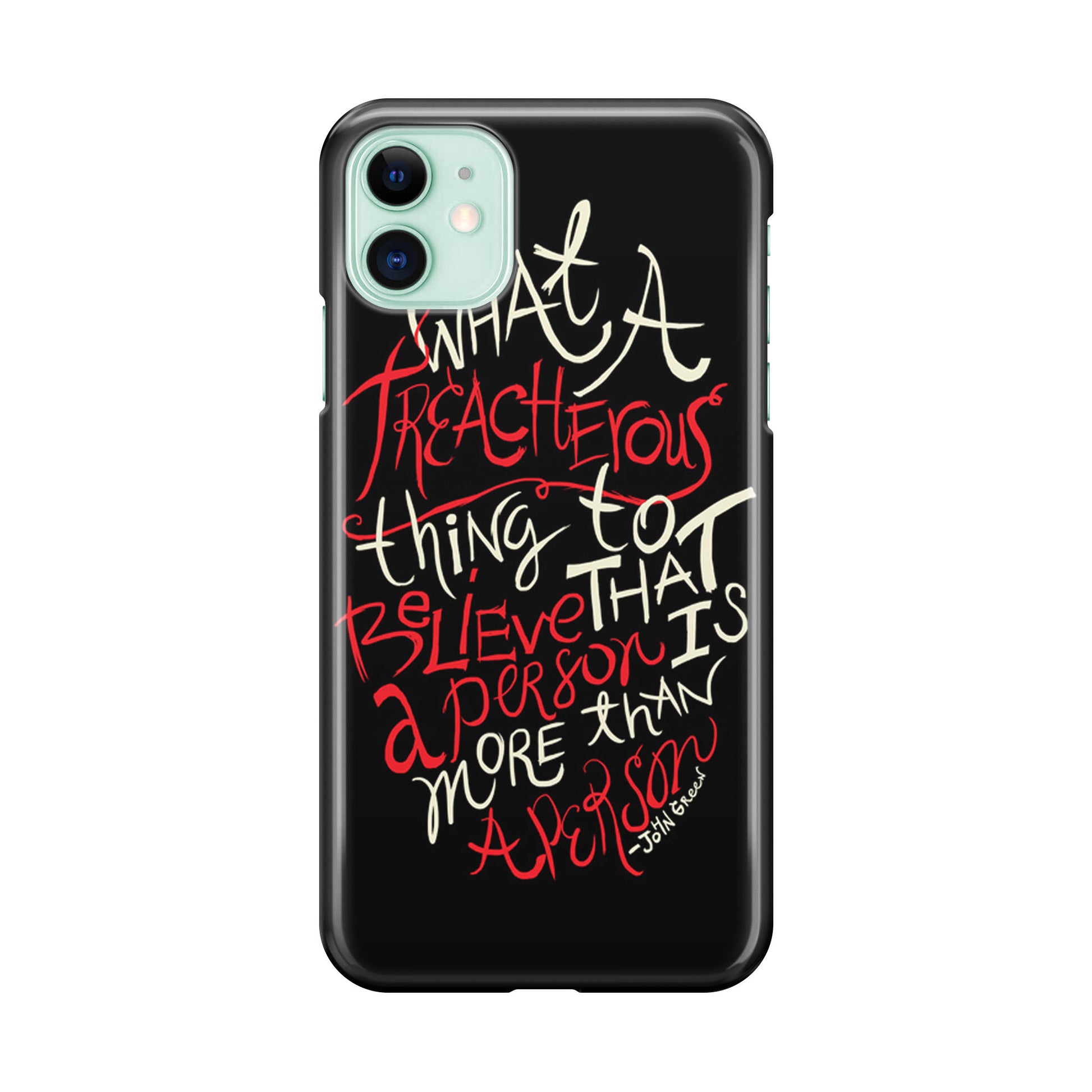 John Green Quotes More Than A Person iPhone 12 Case