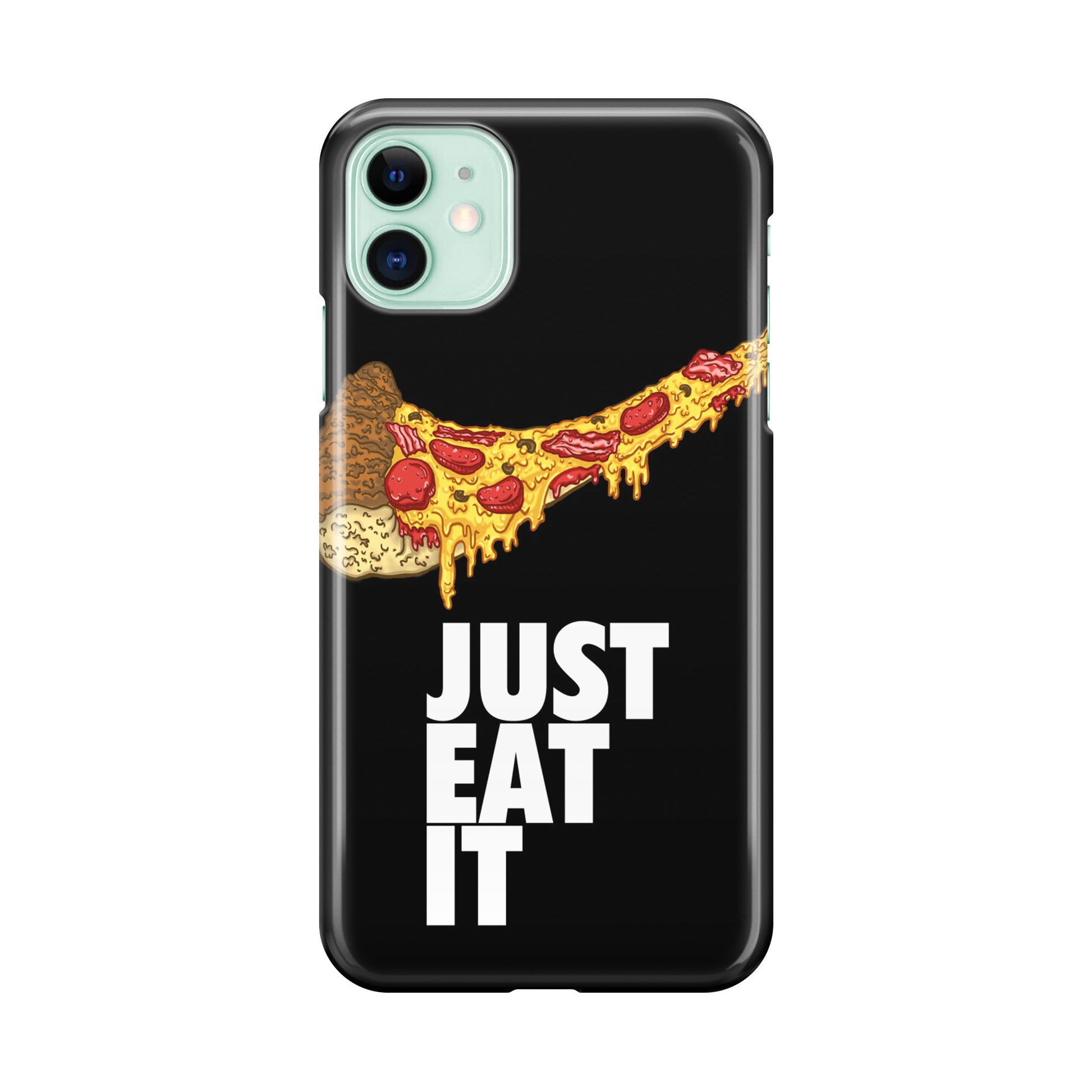 Just Eat It iPhone 11 Case