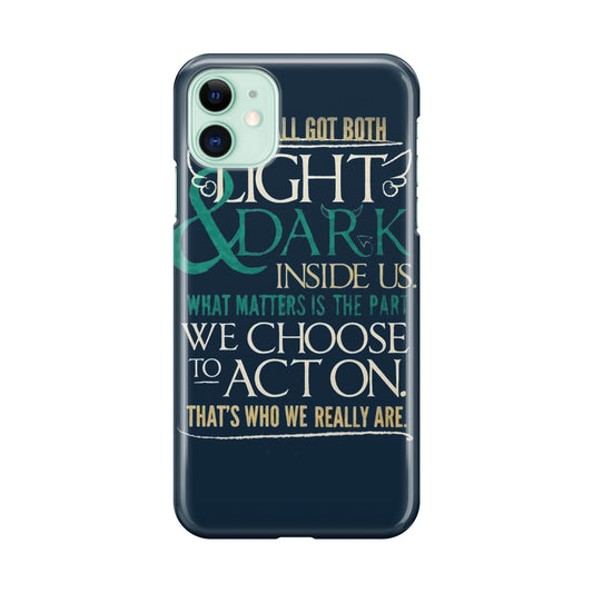 Sirius Black Quotes iPhone 11 Case