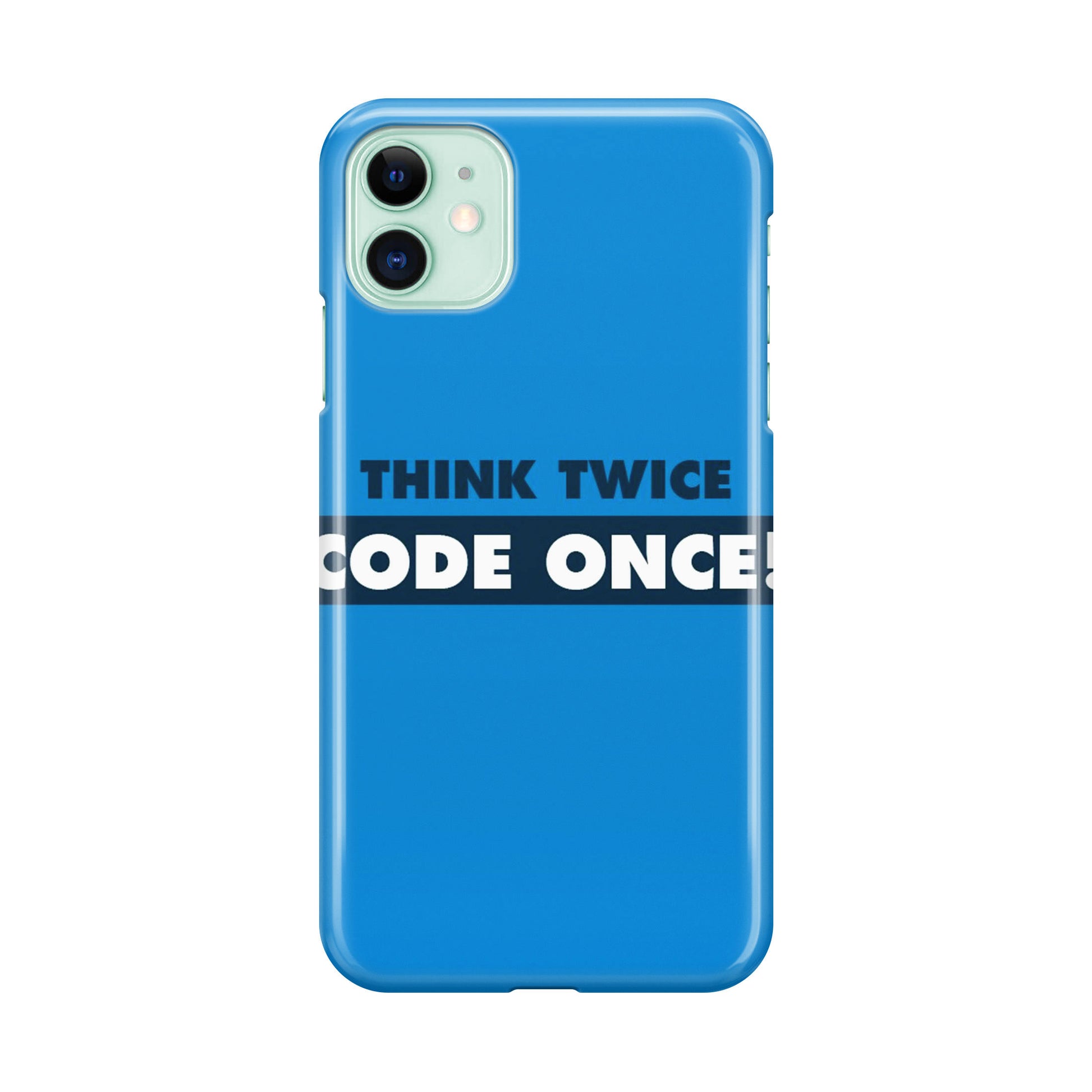 Think Twice Code Once iPhone 12 mini Case