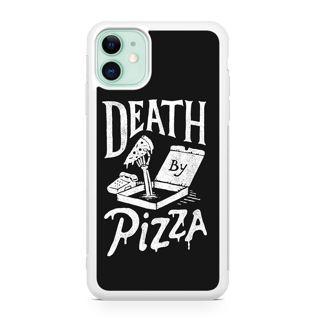 Death By Pizza iPhone 11 Case