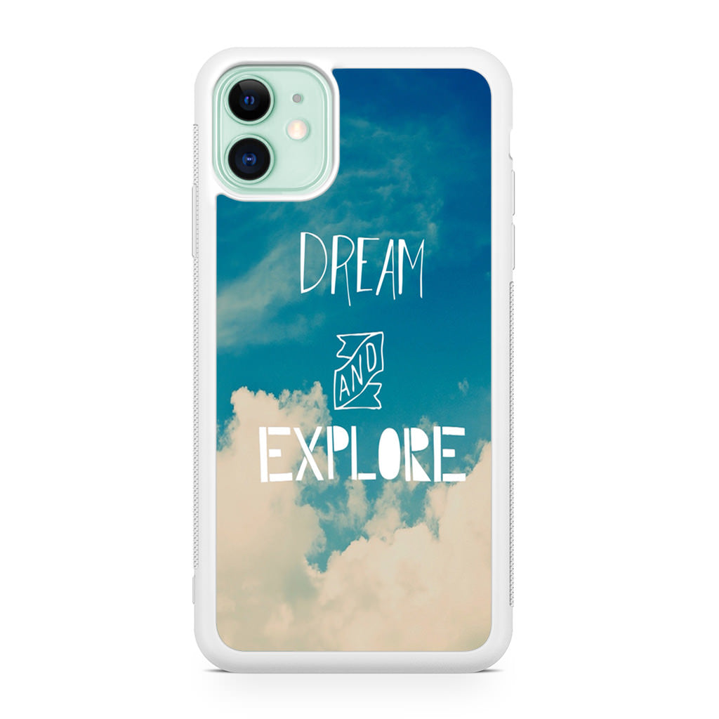 Dream and Explore iPhone 12 Case