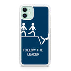 Follow The Leader iPhone 11 Case