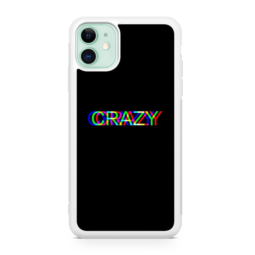 Glitch Crazy iPhone 11 Case