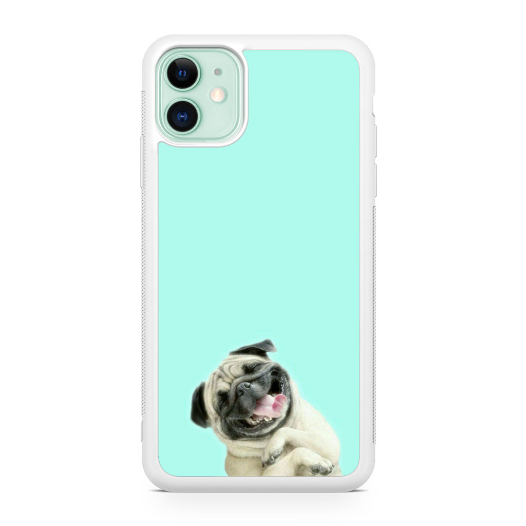 Laughing Pug iPhone 11 Case