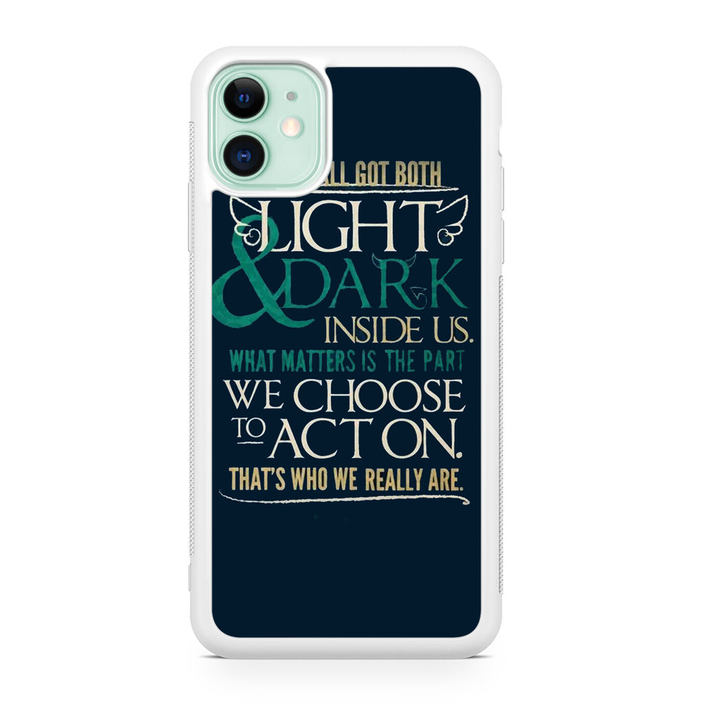 Sirius Black Quotes iPhone 11 Case