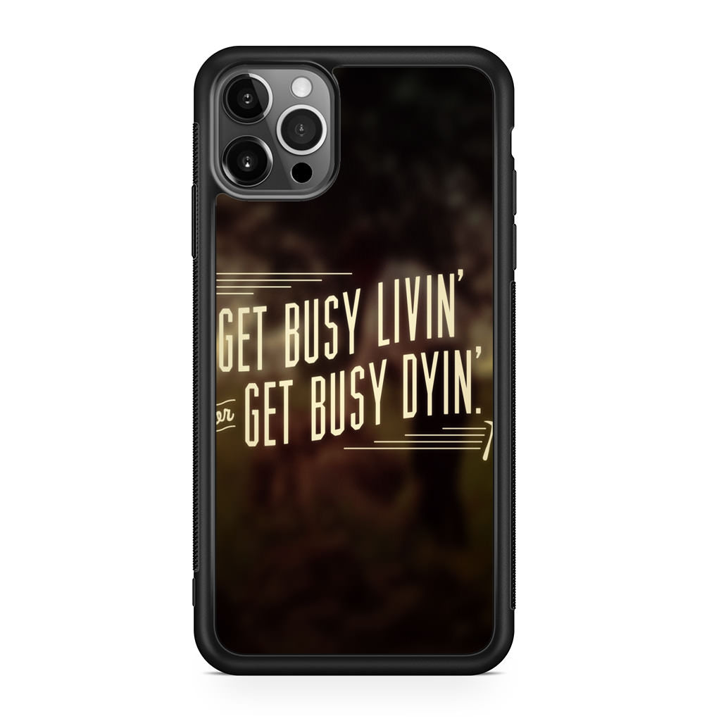 Get Living or Get Dying iPhone 12 Pro Case