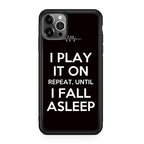 I Play It On Repeat iPhone 12 Pro Max Case