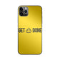 Get Shit Done iPhone 12 Pro Case