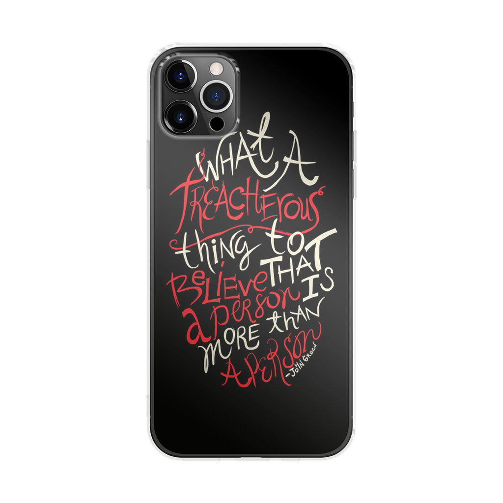 John Green Quotes More Than A Person iPhone 12 Pro Max Case