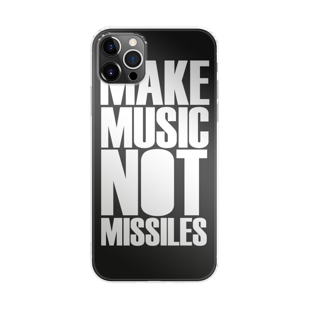 Make Music Not Missiles iPhone 12 Pro Case