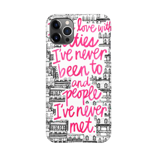 John Green Quotes I'm in Love With Cities iPhone 12 Pro Case