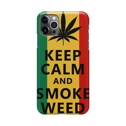 Keep Calm And Smoke Weed iPhone 12 Pro Case