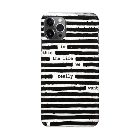 Roger Waters Is This the Life We Really Want iPhone 12 Pro Case