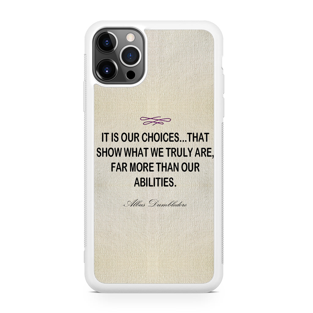 Albus Dumbledore Quote iPhone 12 Pro Case