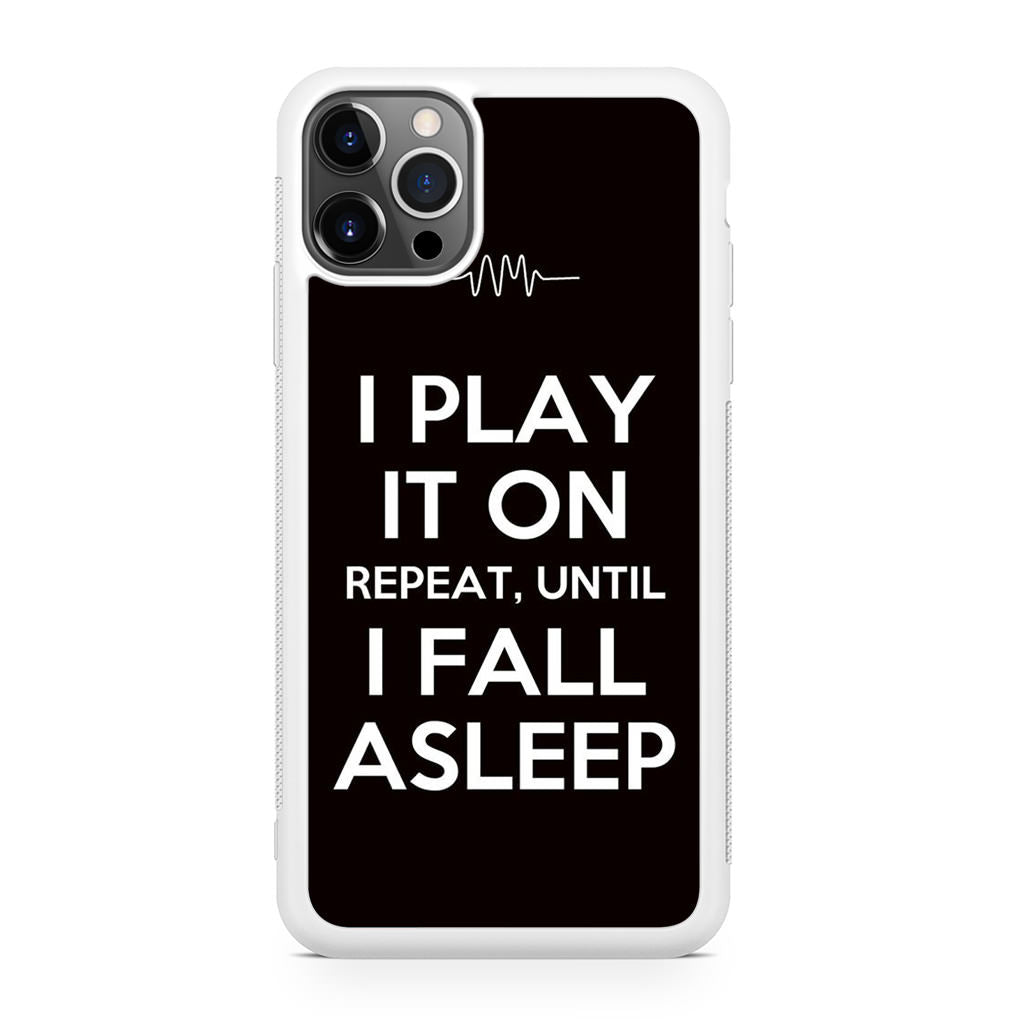 I Play It On Repeat iPhone 12 Pro Case