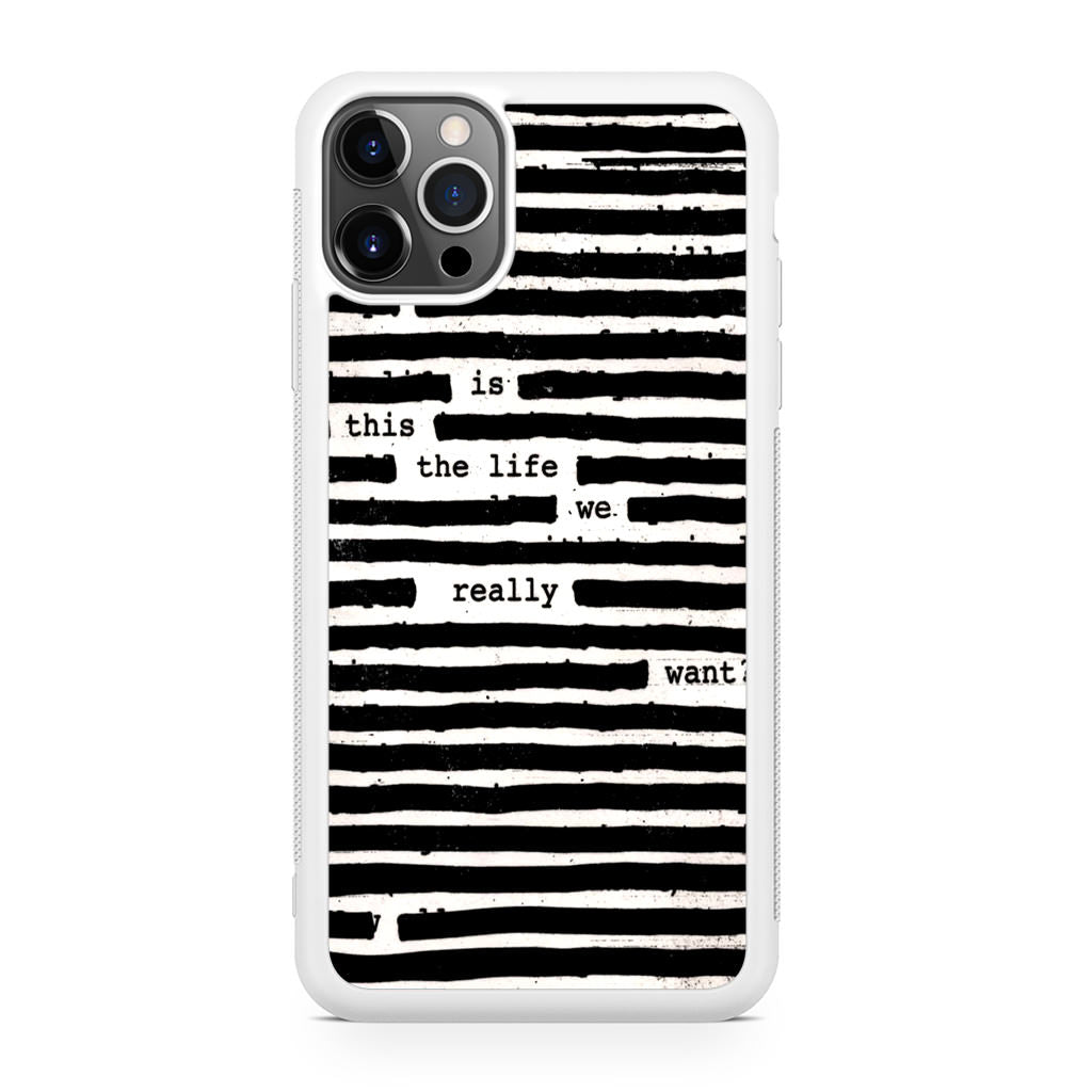 Roger Waters Is This the Life We Really Want iPhone 12 Pro Case