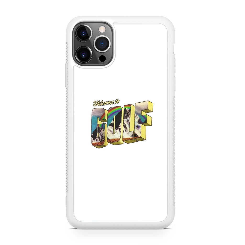Welcome To GOLF iPhone 12 Pro Case