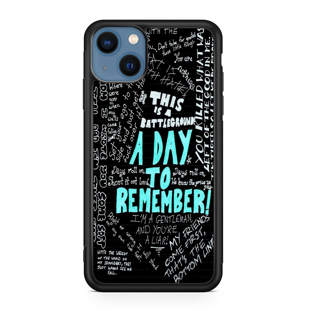 A Day To Remember Quote iPhone 13 / 13 mini Case