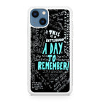 A Day To Remember Quote iPhone 13 / 13 mini Case