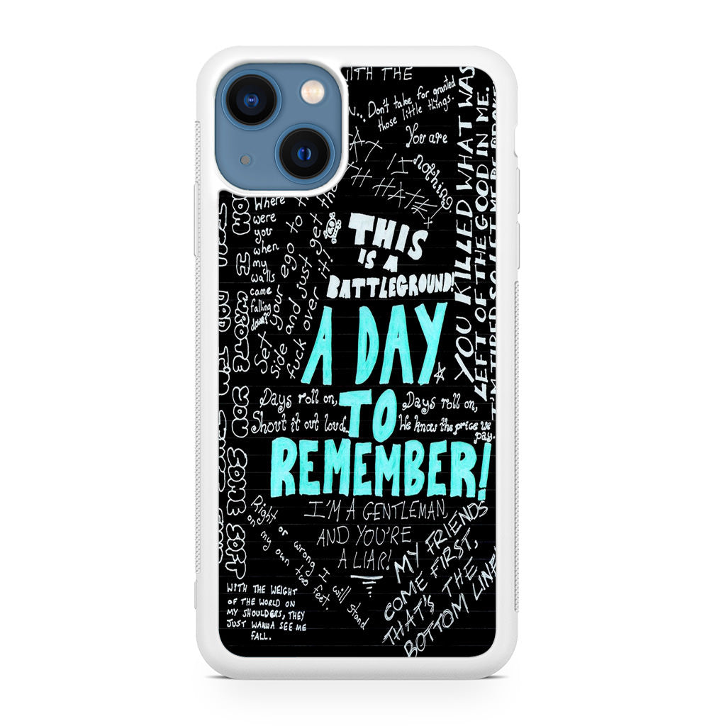 A Day To Remember Quote iPhone 13 / 13 mini Case