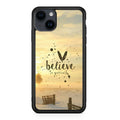 Believe in Yourself iPhone 15 / 15 Plus Case
